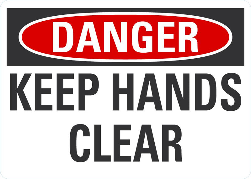 DANGER Keep Hands Clear Sign LCU4-0384-NA_10X7