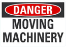 DANGER Moving Machinery Sign LCU4-0385-ND_10X7