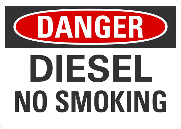 DANGER Diesel , No Smoking Sign LCU4-0392-NA_10X7