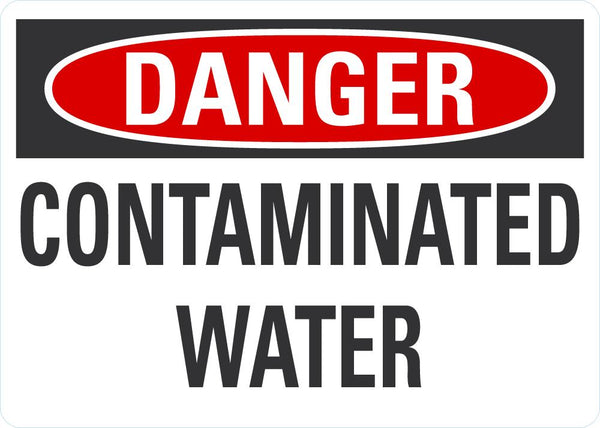 DANGER Contaminated Water Sign LCU4-0404-NA_10X7