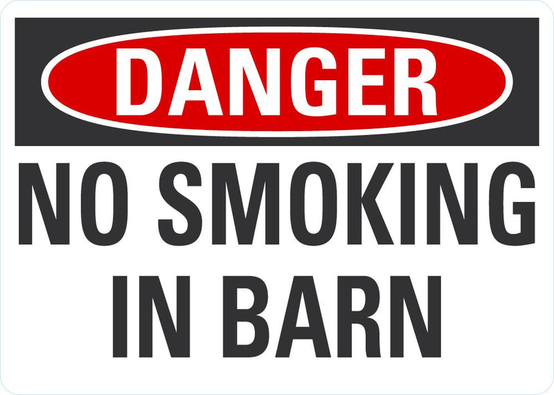 DANGER No Smoking In Barn Sign LCU4-0412-NA_10X7