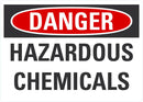 DANGER Hazardous Chemicals Sign LCU4-0422-NA_14X10