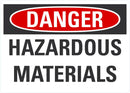 DANGER Hazardous Materials Sign LCU4-0423-ND_10X7