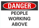 DANGER People Working Above Sign LCU4-0436-NA_10X7