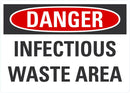 DANGER Infectious Waste Area Sign LCU4-0448-NA_10X7