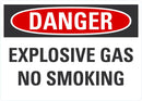 DANGER Explosive Gas, No Smoking Sign LCU4-0471-ND_5X3.5