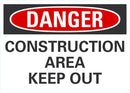 DANGER Construction Area Keep Out sign LCU4-0491-NA_10X7