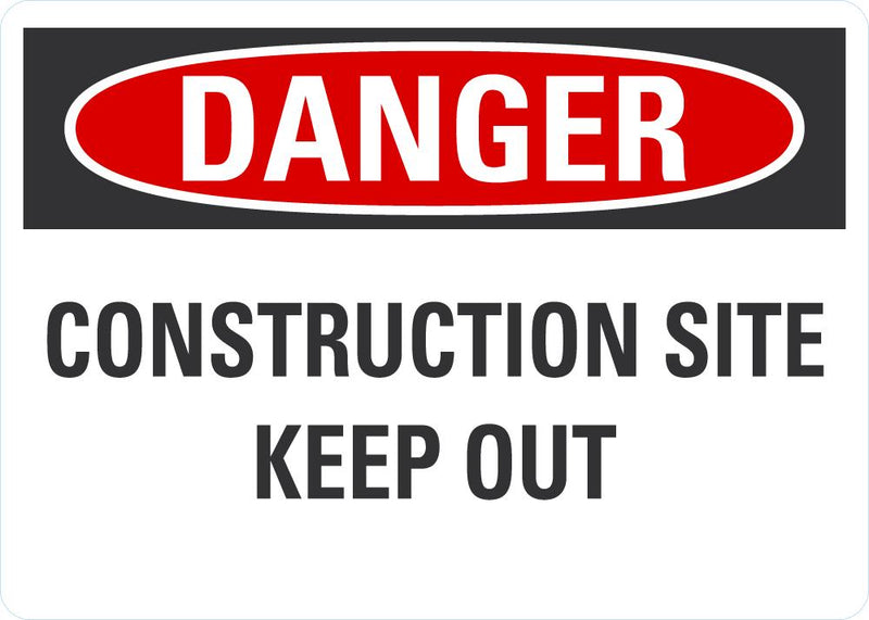 DANGER Construction Site Keep Out Sign LCU4-0492-RA_14X10