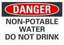 DANGER Non-Potable Water, Do Not Drink Sign LCU4-0513-NA_10X7