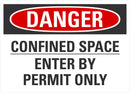 DANGER Confined Space , Enter By Permit Only Sign LCU4-0538-NA_10X7