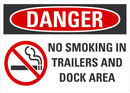 DANGER No Smoking In Trailers And Dock Area Sign LCU4-0551-RA_14x10