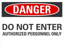 DANGER Do Not Enter Sign LCU4-0560-NA_10X7