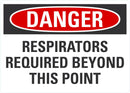 DANGER Respirators Required Beyond This Point Sign LCU4-0567-NA_10X7
