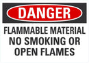 DANGER Flammable Material, No Smoking Sign LCU4-0609-NA_10X7