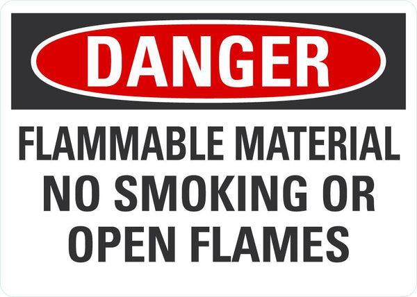 DANGER Flammable Material, No Smoking Sign LCU4-0609-NA_10X7