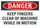 DANGER Keep Fingers Clear Of Machine Sign LCU4-0614-NA_10X7