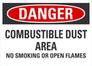DANGER Combustible Dust Area, No Smoking Sign LCU4-0622-NA_10X7