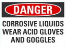 DANGER Corrosive Liquids Sign LCU4-0623-NA_10X7