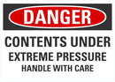 DANGER Contents Under Extreme Pressure Sign LCU4-0630-NA_10X7