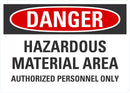 DANGER Hazardous Material Area Sign LCU4-0643-NA_10X7