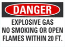 DANGER Explosive Gas, No Smoking Sign LCU4-0651-NA_10X7