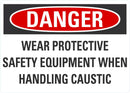 DANGER Wear Protective Equipment Sign LCU4-0660-NA_10X7
