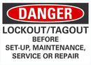 DANGER Lock Out/Tag Out Before Set Up, Maintenance, Service Or Repair Sign LCU4-0677-NA_10X7