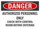 DANGER Authorized Personnel Only Sign LCU4-0687-NA_10X7