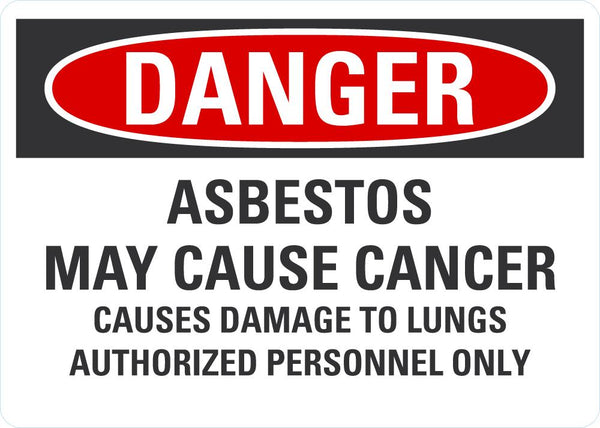 DANGER Asbestos May Cause Cancer Sign LCU4-0695-NA_10X7