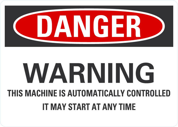 DANGER This Machine Is Automatically Controlled Sign LCU4-0696-RD_10X7
