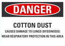 DANGER Cotton Dust Sign LCU4-0708-NA_10X7