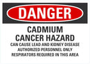 DANGER Cadmium, Cancer Hazard Sign LCU4-0716-NA_10X7