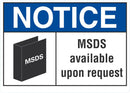 NOTICE MSDS Available Upon Request Sign LCU5-0017-NA_10X7