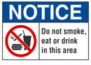 NOTICE Do Not Smoke, Eat Or Drink In This Area Sign LCU5-0024-RA_10x7