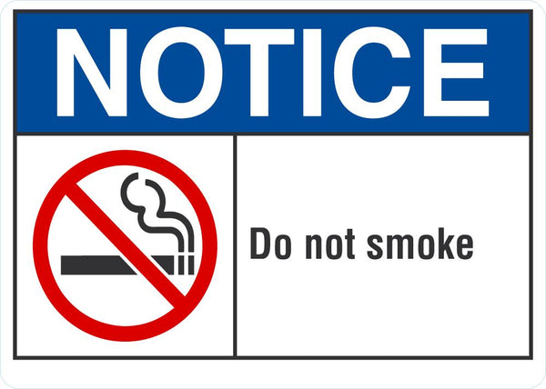 NOTICE Do Not Smoke Sign LCU5-0028-RA_14x10
