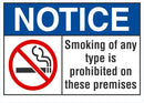 NOTICE Smoking Of Any Type Is Prohibited On These Premises Sign LCU5-0030-NA_10X7