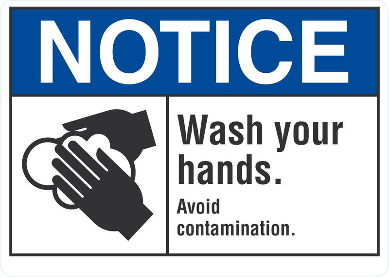 NOTICE Wash Your Hands Sign LCU5-0034-NA_10X7
