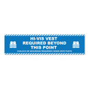 Hi-Vis-Vest Required Beyond This Point - Threshold Anti-Slip Floor Sticker – 12" x 48"