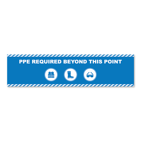 Hi-Vis Vest, Safety Shoes, And Safety Glasses Required Beyond This Point - Threshold Anti-Slip Floor Sticker – 12" x 48"