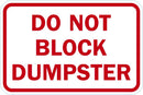 Do Not Block Driveway Sign T1-1655-DG_18x12