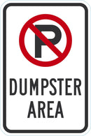No Parking, Dumpster Area Sign T1-1672-DG_12x18