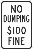 No Dumping $100 Fine Sign T1-1700-DG_12x18