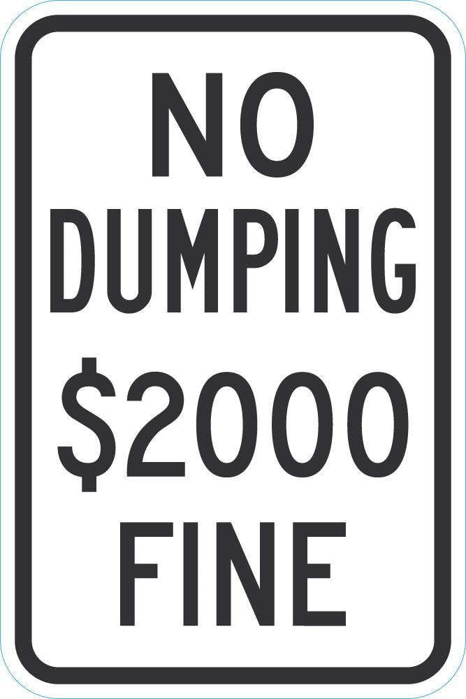 No Dumping $2000 Fine Sign T1-1703-DG_12x18