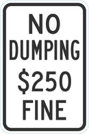 No Dumping $250 Fine Sign T1-1704-DG_12x18