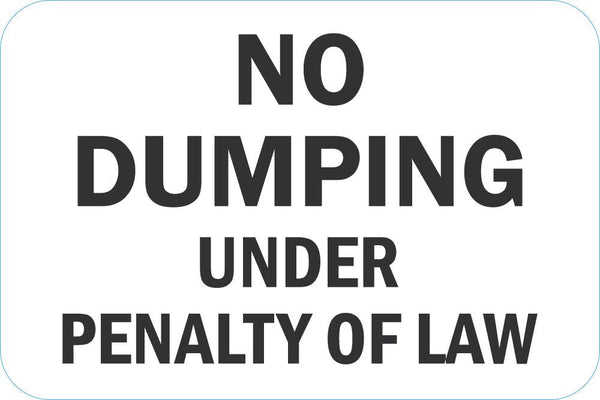 No Dumping Sign T1-1722-DG_18x12
