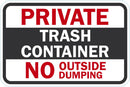 Private Trash Container Sign T1-1750-DG_18x12