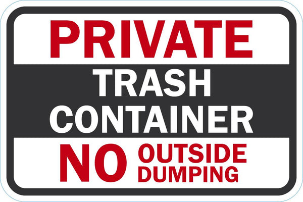 Private Trash Container Sign T1-1750-DG_18x12