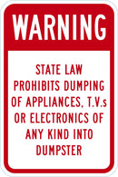 WARNING State Law Prohibits Dumping Sign T1-1756-DG_12x18
