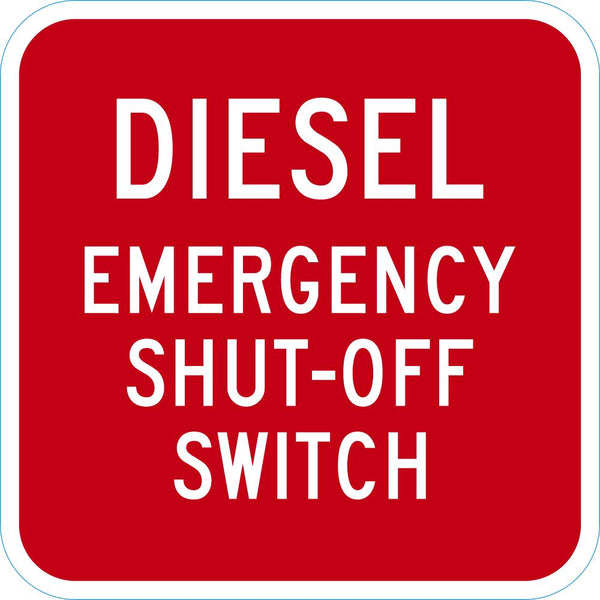 Diesel Emergency Shut-Off Sign T1-1768-DG_12x12
