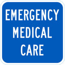 Emergency Medical Care Traffic Sign T1-1799-DG_12x12